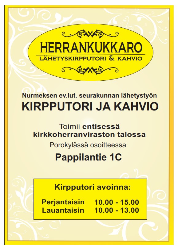 Herrankukkaron aukioloajat kuvassa, samat tiedot löytyvät myös tapahtuman tiedoista.