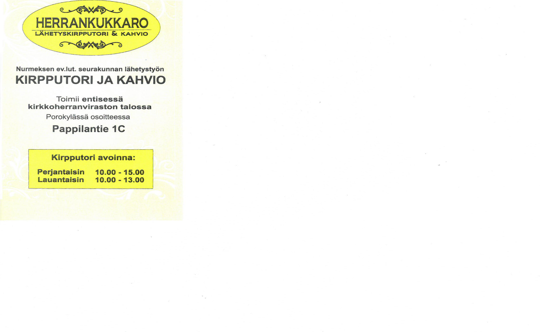 Kuvassa herrankukkaron mainos. Samat tiedot löytyvät tekstistä.