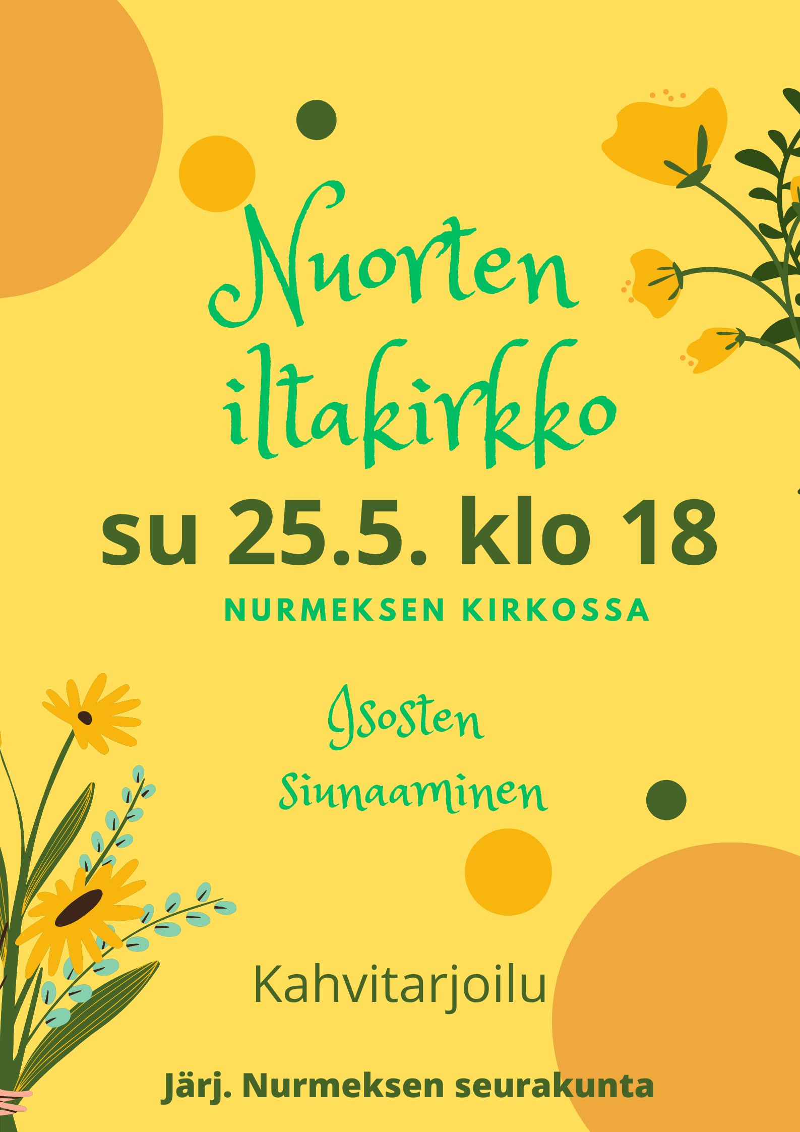 Nuorten iltakirkko kuvassa tapahtuman tiedot ja keväisiä piirrettyjä kukkia