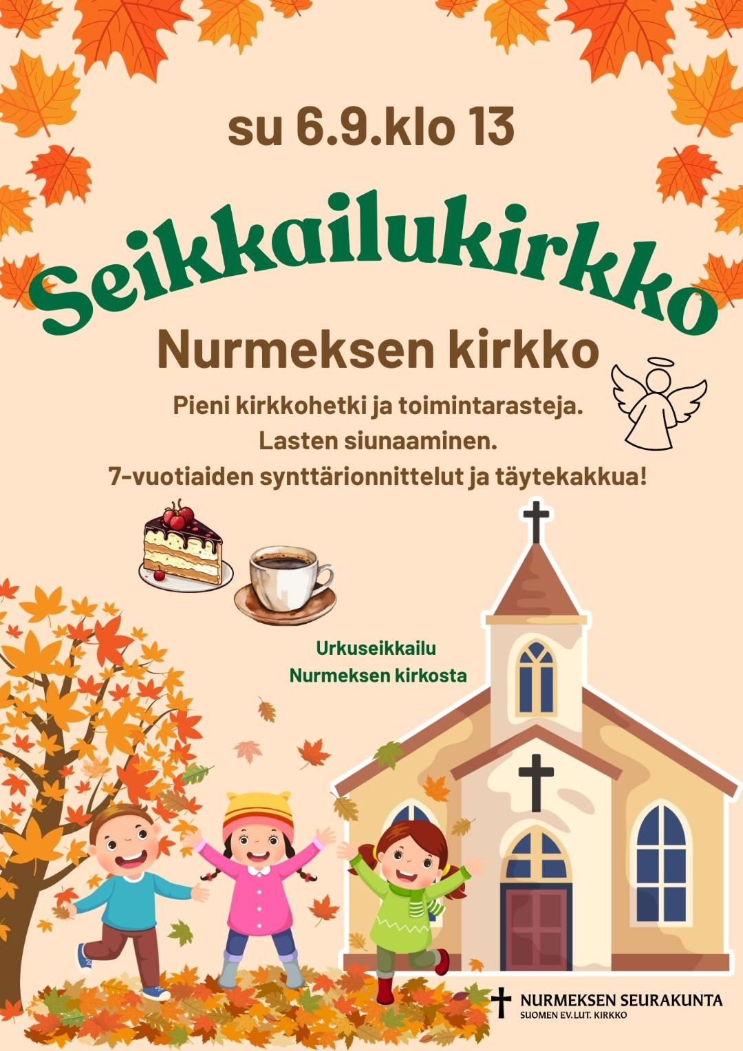 seikkailukirkko su 6.9. klo 13 Nurmeksen kirkossa