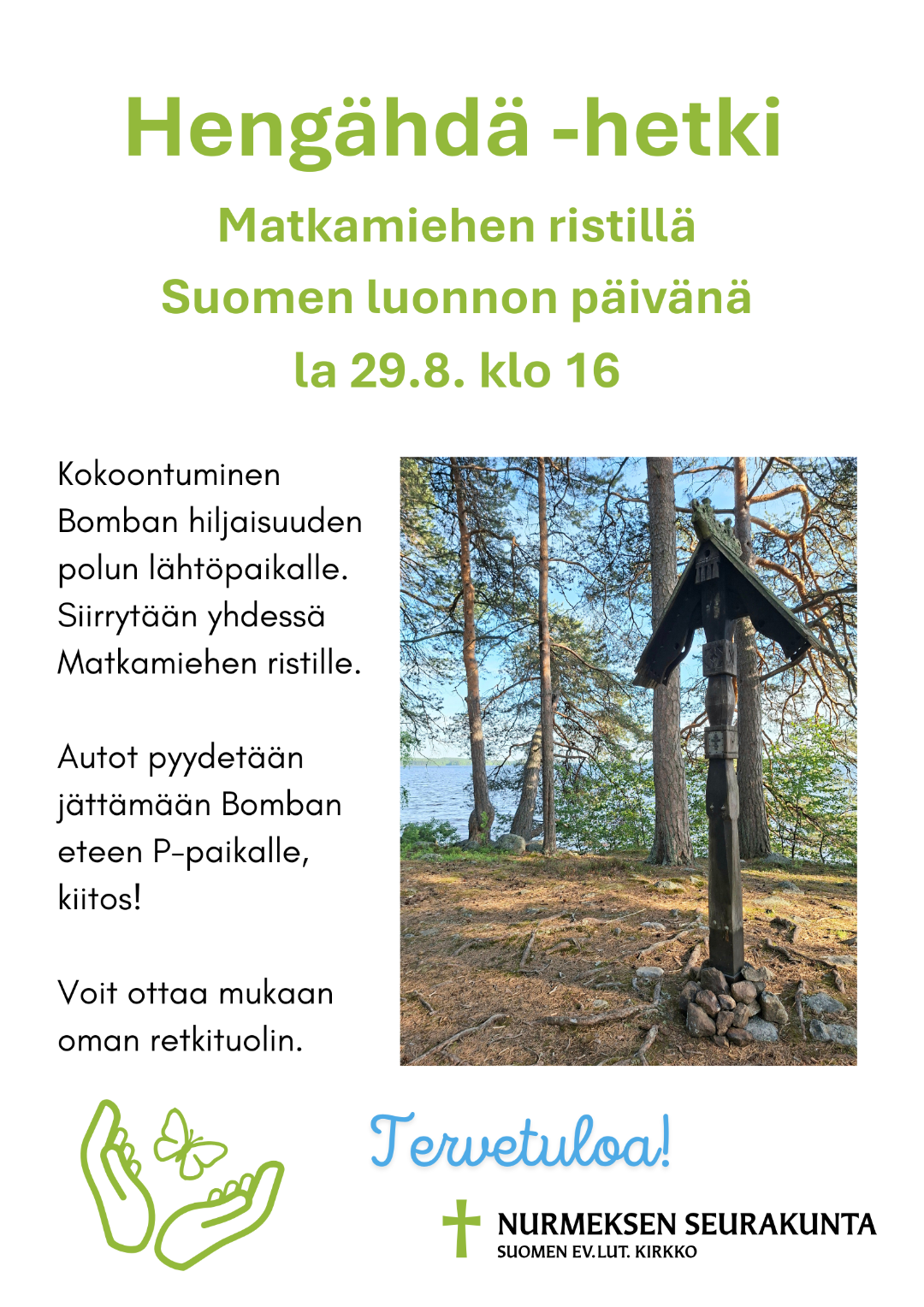 Tapahtuman tiedot ja valokuva matkamiehen rististä mäntykankaalla järven rannassa.
